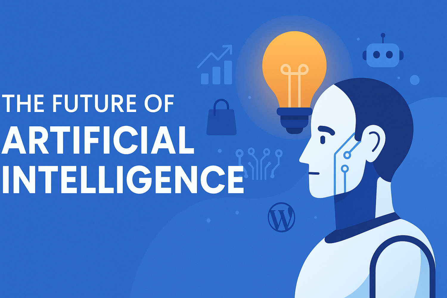 How Artificial Intelligence Will Shape Our Everyday Lives by 2030